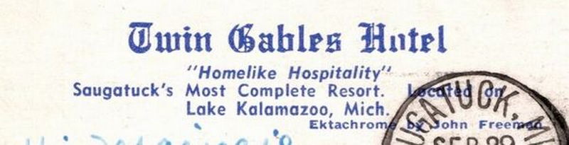 Hotel Saugatuck (Twin Gables Hotel) - Vintage Postcard